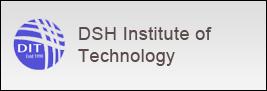 DSH Institute of Technology